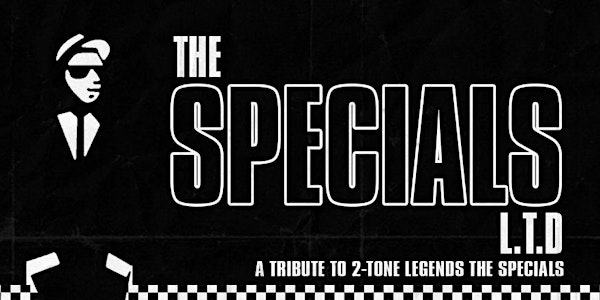 THE SPECIALS LTD - Live at The Fusilier, Leamington Spa