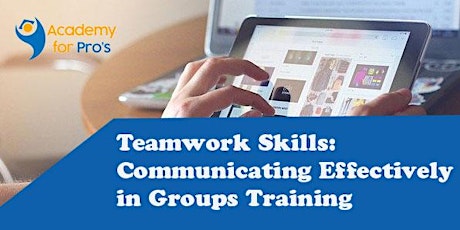 Teamwork Skills:Communicating Effectively in Groups Session-Toluca de Lerdo boletos