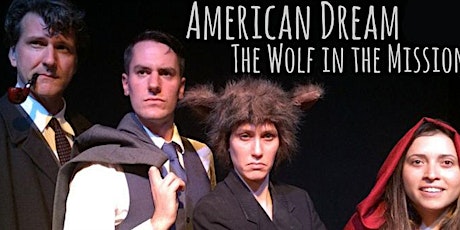 American Dream: The Wolf In the Mission primary image