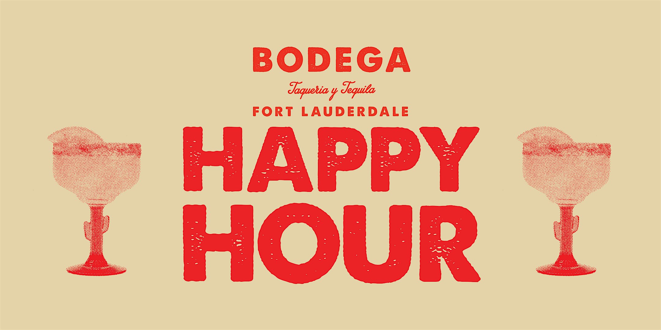 Happy Hour  Bodega Fort Lauderdale