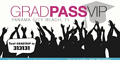 GRAD WEEK VIP CARD 2022:  PANAMA CITY BEACH, FLORIDA tickets