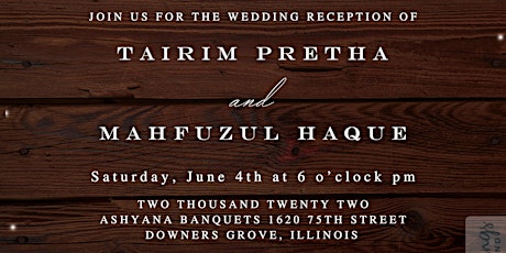 Wedding Reception of Tairim Pretha and Mahfuzul Haque tickets