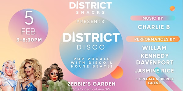 District Disco Presented by District Snacks
