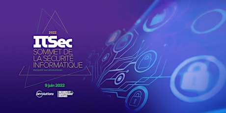 ITSec - Sommet de la Sécurité Informatique au Québec billets
