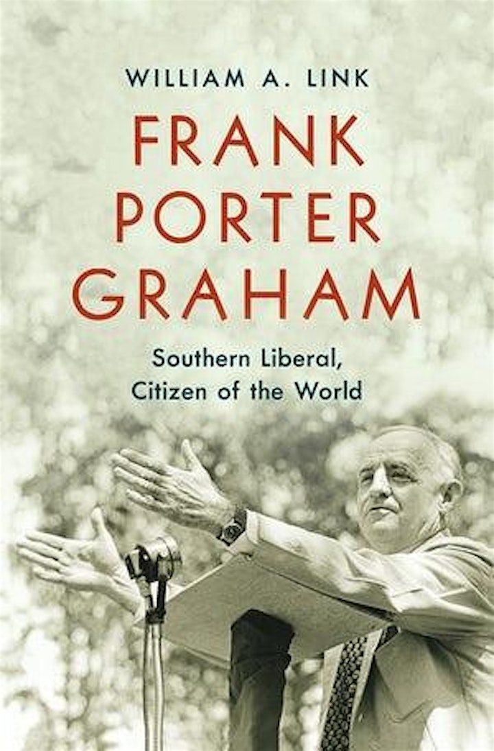 Frank Porter Graham: Southern Liberal, Citizen of the World image