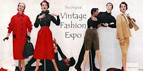 Vintage Fashion Expo, San Francisco, September 10 - 11, 2016 primary image