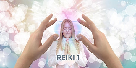 Certified Reiki Level I Training - Penelope Silver Reiki Master /Teacher tickets