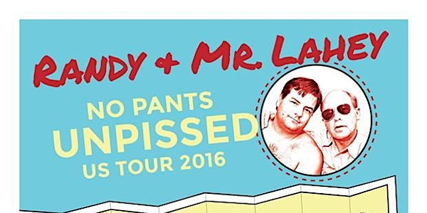 Randy & Mr. Lahey @ Slim's   No Pants Unpissed US Tour 2016 w/ Uke-Hunt