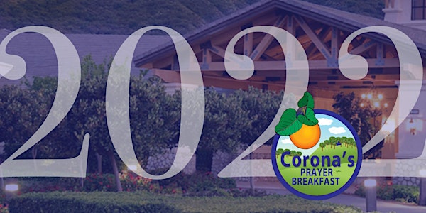 Corona Community Leaders Prayer Breakfast 2022