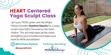 Heart Centered Yoga Sculpt Class (Virtual Event, PCOS Fundraiser)