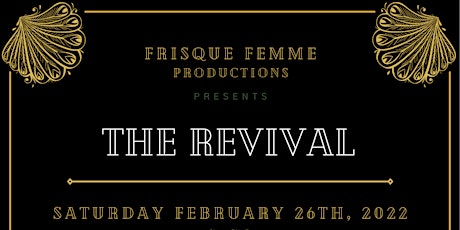 Frisque Femme Presents: The Revival