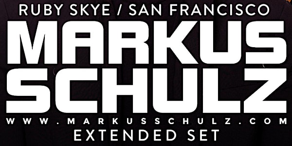 MARKUS SCHULZ (EXTENDED SET) + NIFRA & SPECIAL GUESTS