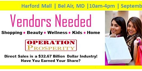 MD Vendors Needed at Harford Mall re: Fall Vendor Expo $59.00 Sept 17, 2016 primary image
