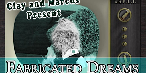 Hauptbild für Improv Show: Fabricated Dreams