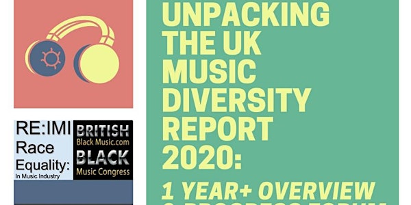 Unpacking The UK Music Diversity Report 2020: 1 Year+