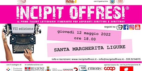 Image principale de Incipit Offresi - Santa Margherita Ligure - 12 maggio 2022