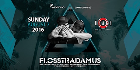 Flosstradamus at Beach Bar primary image