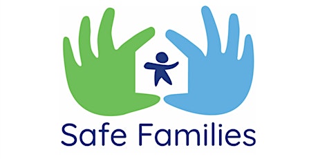 Leicester Safe Families Modules 2 & 3 9AM-1PM primary image