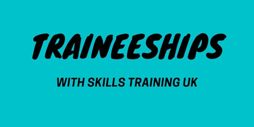 Traineeships with Skills Training UK