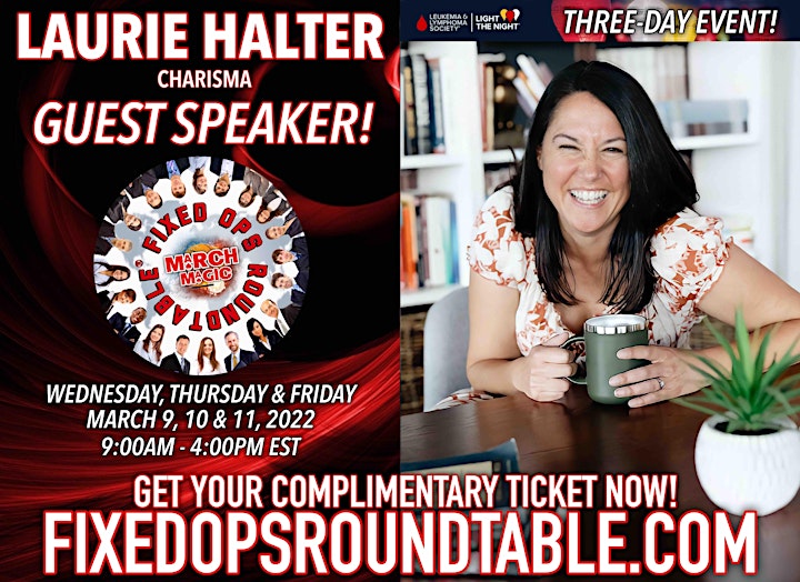 Ted Ings Presents FIXED OPS ROUNDTABLE: March Magic! 3-Day Virtual Event image