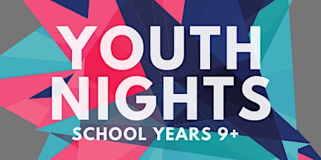 Larkhill Youth Nights  (School Year 9+) tickets