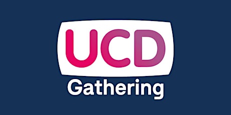 UCD Gathering 2022 tickets