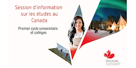 Session d'information sur les études au Canada : premier cycle tickets