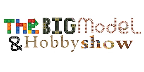 The Big Model and Hobby Show tickets
