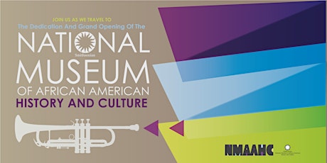 Traveling to the The Dedication and Grand Opening of the NMAAHC primary image