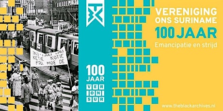 TBA Expo Surinamers in Nederland: 100 jaar Emancipatie en Strijd billets