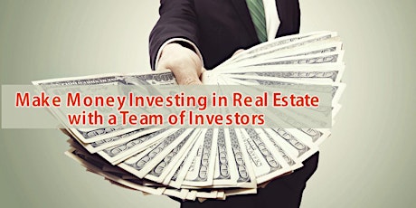 WE KNOW WHAT YOU NEED, WE NEED IT TOO : REAL ESTATE INVESTING tickets