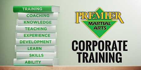 Premier Martial Arts Corporate Training Level 1 tickets