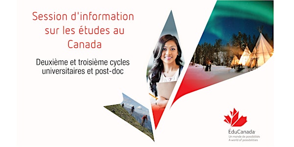 Session d'information sur les études au Canada 2e et 3e cycles et postdoc