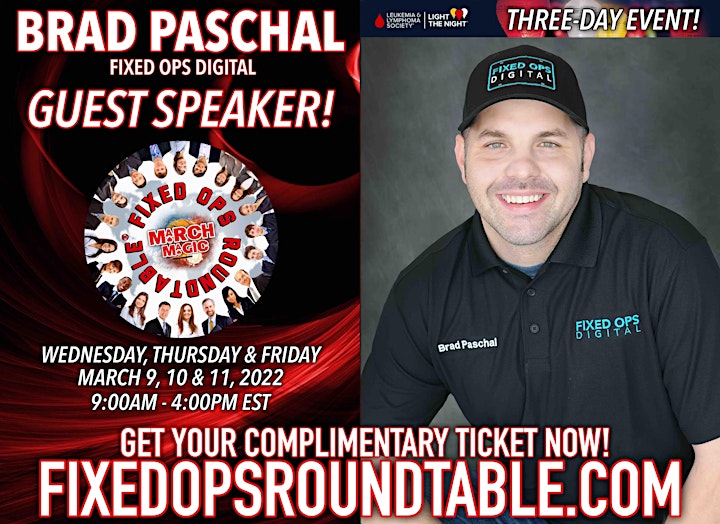 Ted Ings Presents FIXED OPS ROUNDTABLE: March Magic! 3-Day Virtual Event image
