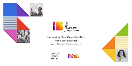 IB THRIVE: Unlocking New Opportunities For Your Business tickets