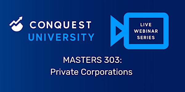 Masters 303: Private Corporations