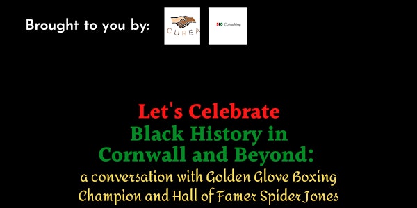 Let's Celebrate Black History in Cornwall and Beyond