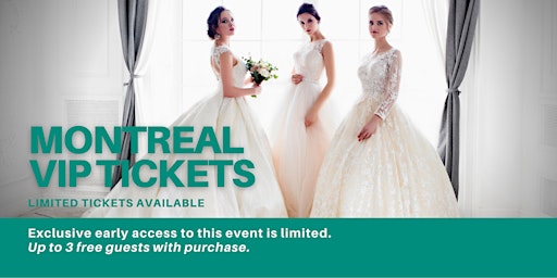 Montreal Pop Up Wedding Dress Sale VIP Early Access