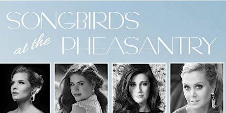 Songbirds at the Pheasantry primary image