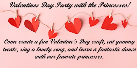 Valentines Party with the Princesses primary image