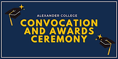 Spring 2022 Convocation and Awards Ceremony tickets