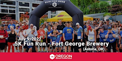 5k Beer Run - Fort George (Astoria) | 2022 OR Brewery Running Series