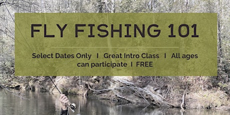 Fly Fishing 101 tickets