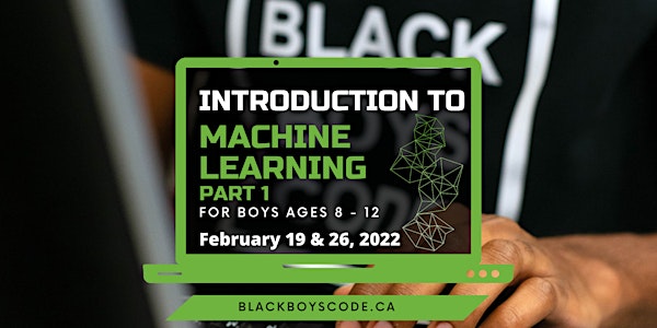 Black Boys Code Montreal - Introduction to Machine Learning PART 1