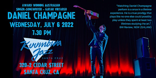An Evening with Daniel Champagne in Santa Cruz