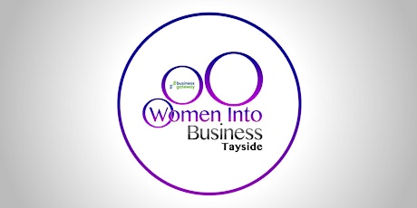 Women Into Business Tayside - The Big launch: How To Communicate Effectively (And Get What You Want!) primary image