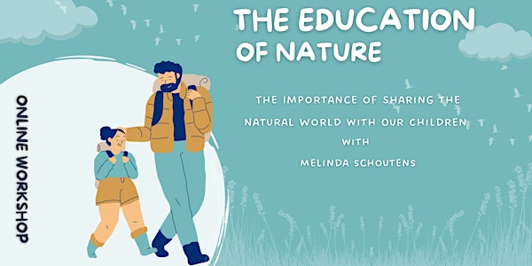 The Education of Nature