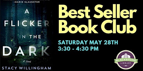 Best Seller Book Club: A Flicker in the Dark by Stacy Willingham tickets