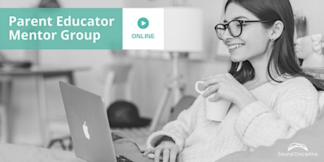 Online Mentor Group for Parent Educators (June 11 2022) tickets