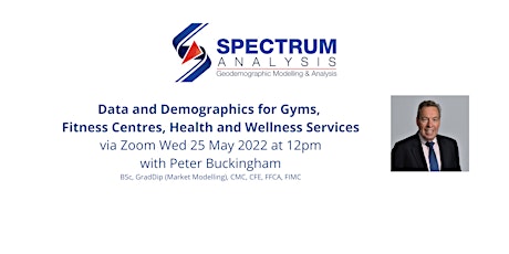 Data & Demographics for Gyms, Fitness Centres, Health Wellness  25 May 12pm tickets